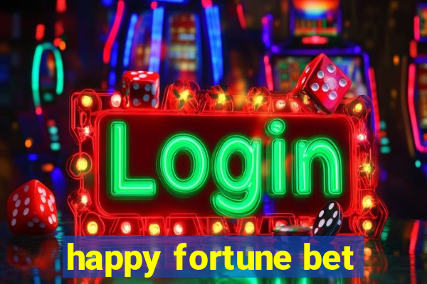 happy fortune bet